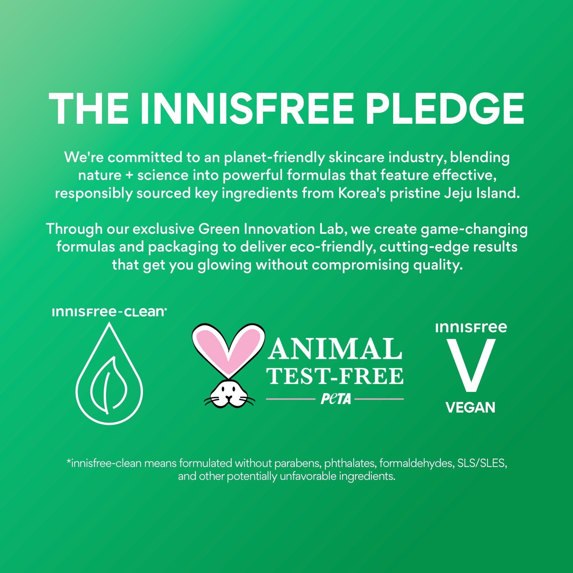 innisfree pledge: innisfree-clean, animal test-free, innisfree vegan