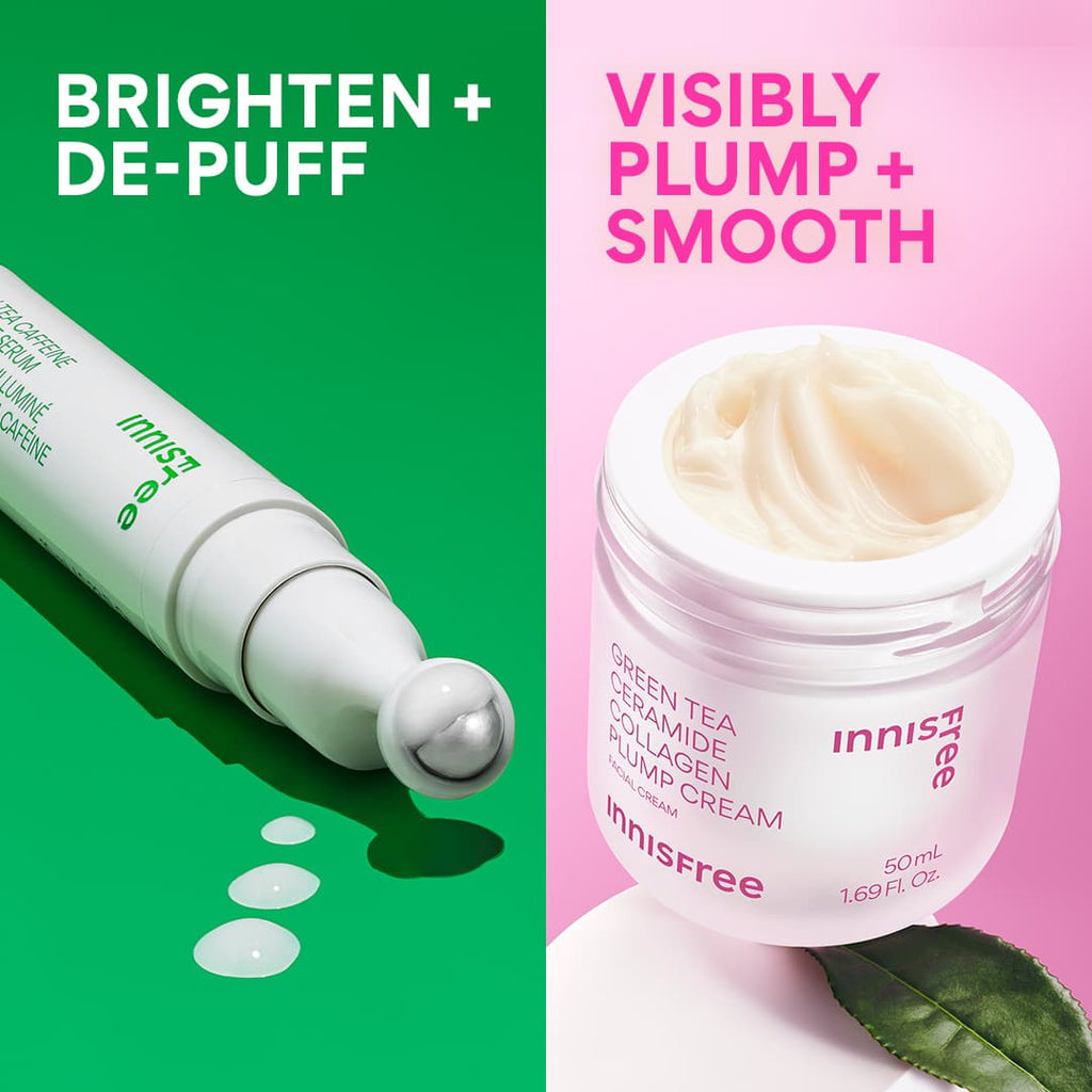 brighten and de-puff with green tea eye serum and visibly plump and smooth with collagen cream